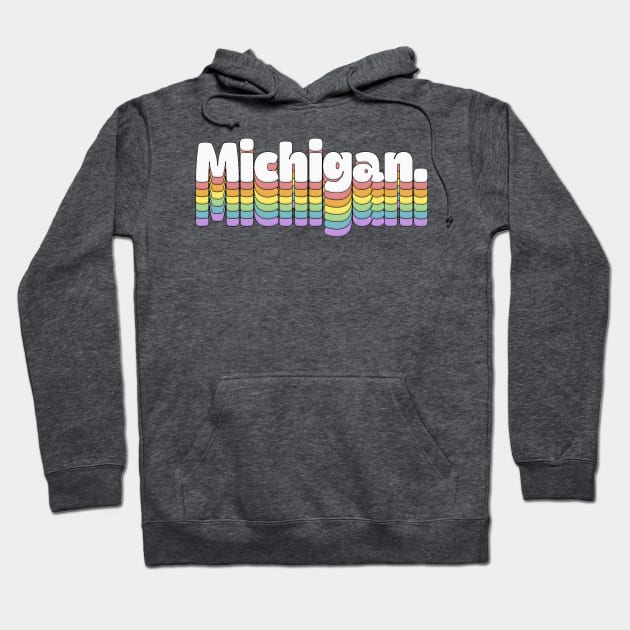 Michigan // Retro Typography Design Hoodie by DankFutura